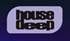 House Deep